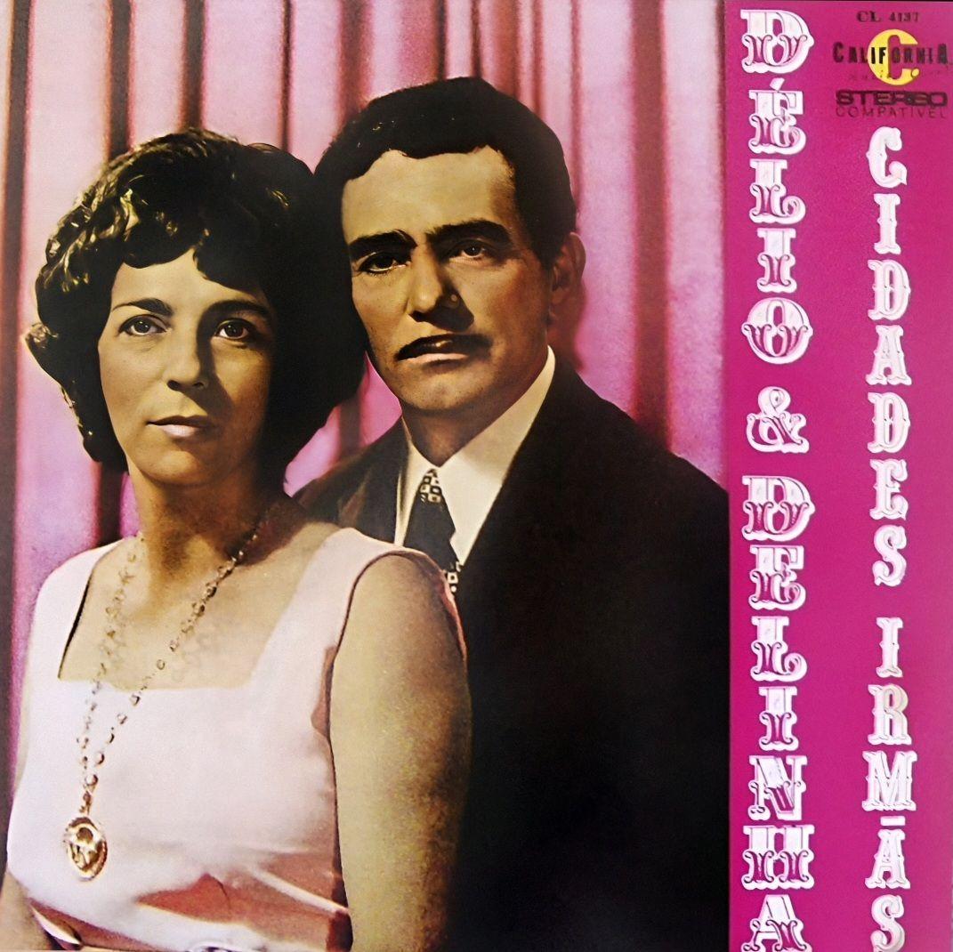 Album cover of "Cidades Irmãs" by Delio e Delinha
