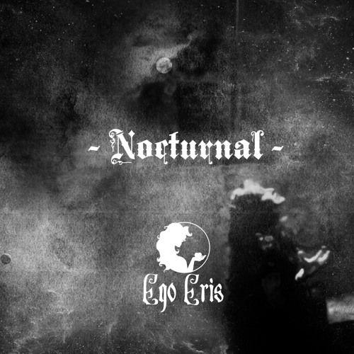 Portada de Sencillo/EP "Nocturnal", de Ego Eris