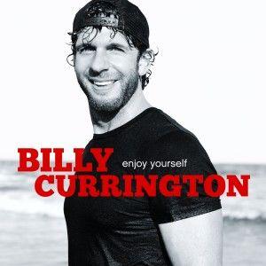 Portada de Álbum "Enjoy Yourself", de Billy Currington