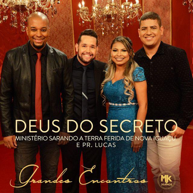 Single/EP cover of "Deus do Secreto (part. Ministério Sarando a Terra Ferida)" by Pr. Lucas