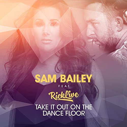 Capa do Single/EP "Take It Out On The Dance Floor", de Sam Bailey