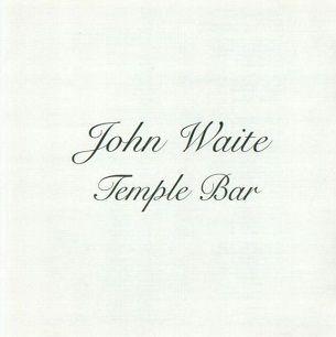 Portada de Álbum "Temple Bar", de John Waite