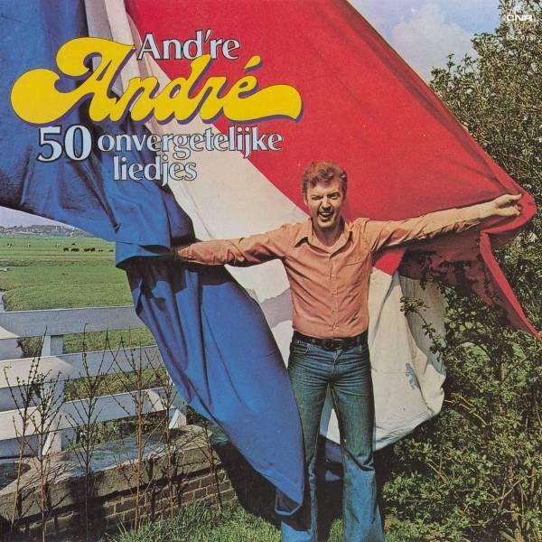 Capa do Álbum "And're André (50 Onvergetelijke Liedjes)", de Andre van Duin