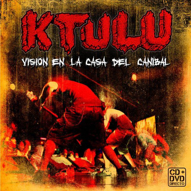 Portada de Álbum "Visión En La Casa Del Canibal", de Ktulu