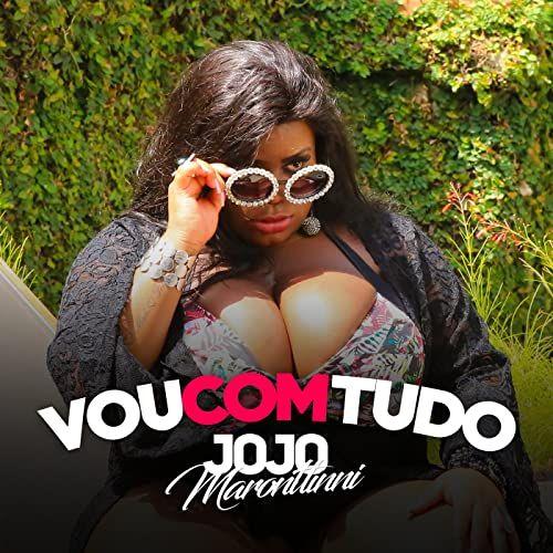 Portada del álbum "Vou Com Tudo", de Jojo Maronttinni