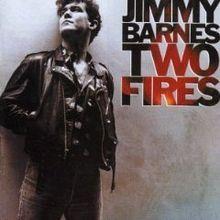 Portada del álbum "Two Fires", de Jimmy Barnes