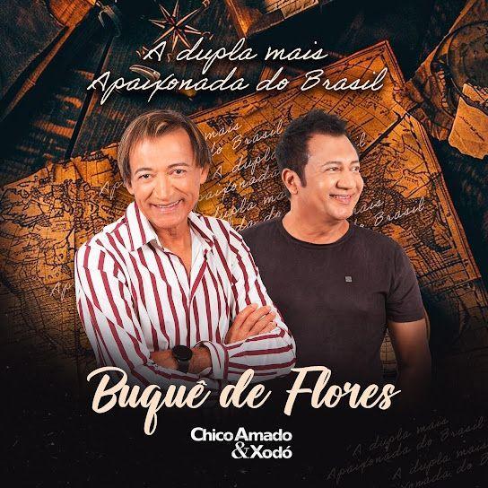 Portada de Sencillo/EP "Buquê de Flores", de Chico Amado e Xodó