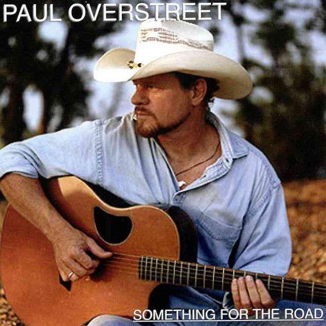 Portada de Álbum "Something For The Road", de Paul Overstreet