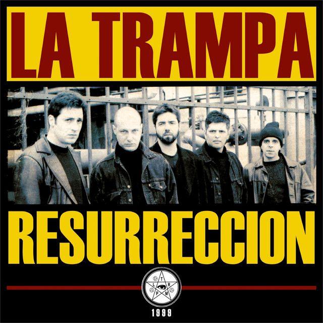 Portada de Álbum "Resurrección", de La Trampa
