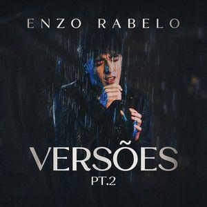 Capa do álbum "Versões (Pt. 2)", de Enzo Rabelo