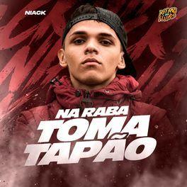 Capa do Single/EP "Na Raba Toma Tapão", de Niack