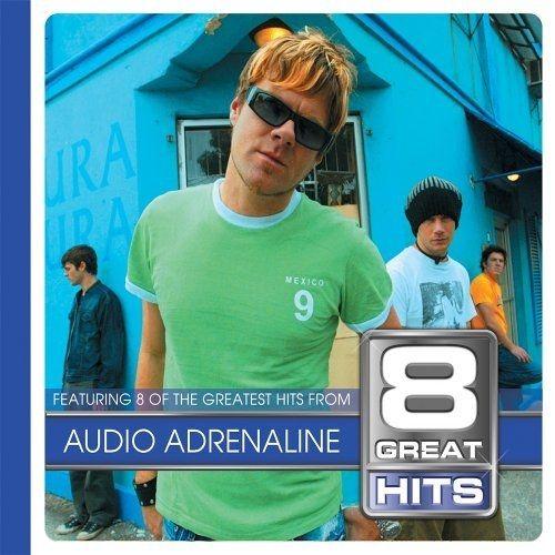 Portada de Álbum "8 Great Hits", de Audio Adrenaline