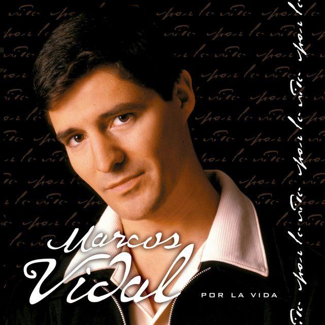 Portada de Álbum "Por La Vida", de Marcos Vidal