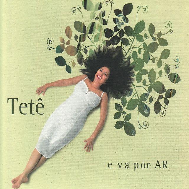 Portada de Álbum "E Va Por Ar", de Tetê Espíndola