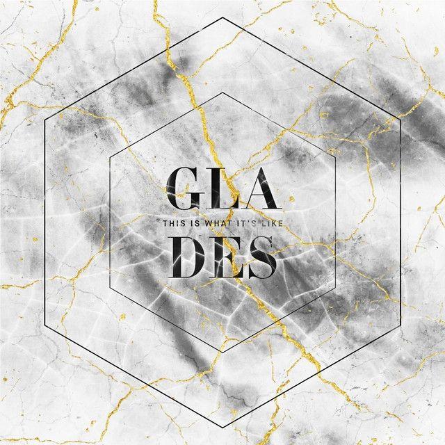 Capa do Álbum "This Is What It's Like", de Glades