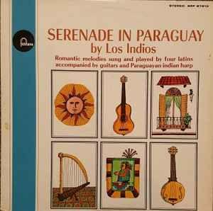 Capa do Álbum "Serenade In Paraguay", de Los Indios