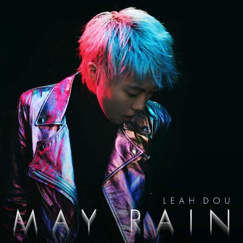Single/EP cover of "May Rain" by Leah Dou