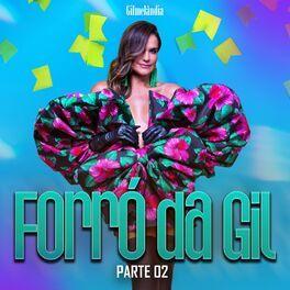 Capa do Single/EP "Forró da Gil - parte 2", de Gil (Gilmelândia)