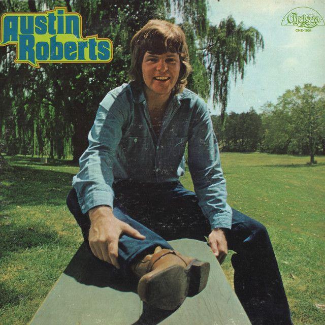 Capa do Álbum "Austin Roberts (1972)", de Austin Roberts