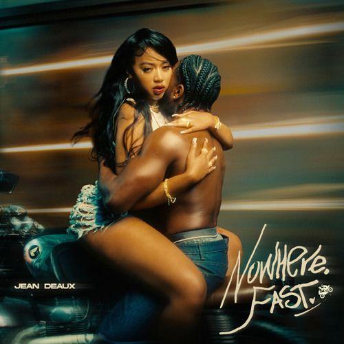 Portada de Álbum "nowhere, fast", de Jean Deaux