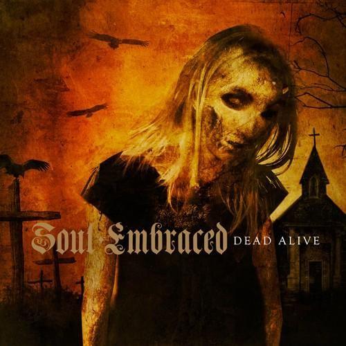 Portada de Álbum "Dead Alive", de Soul Embraced