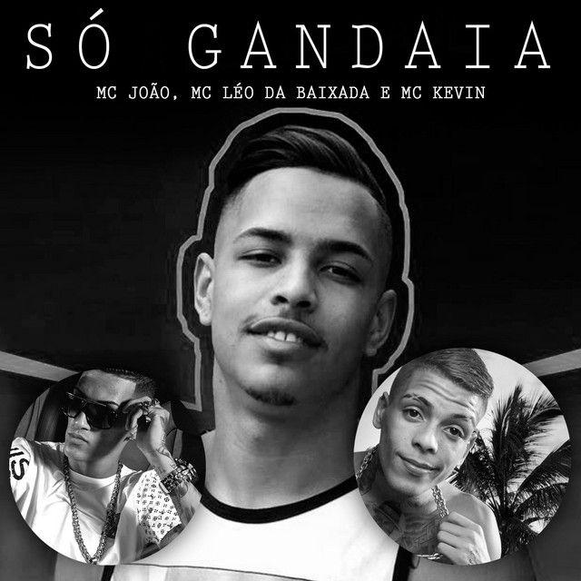 Album cover of "Só Gandaia" by MC João