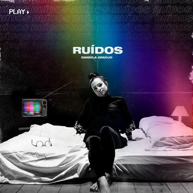 Portada del álbum "Ruídos", de Daniela Araújo