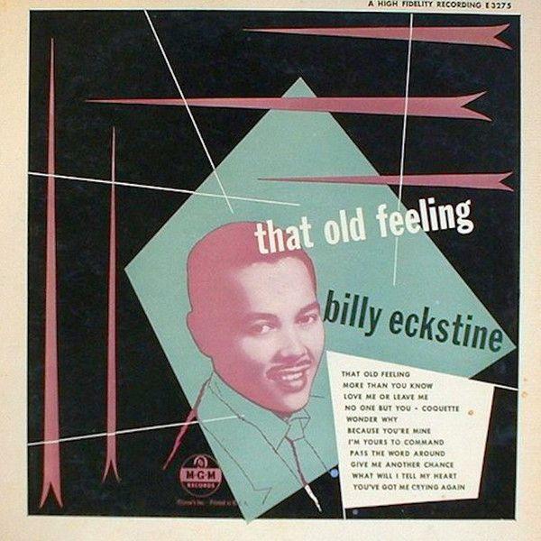 Portada del álbum "That Old Feeling", de Billy Eckstine