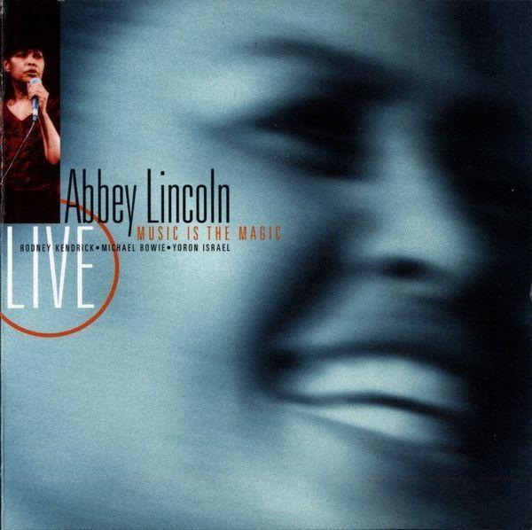 Portada de Álbum "Live / Music Is The Magic", de Abbey Lincoln
