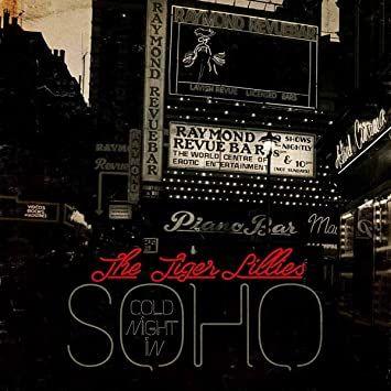 Portada de Álbum "Cold Night In Soho", de The Tiger Lillies