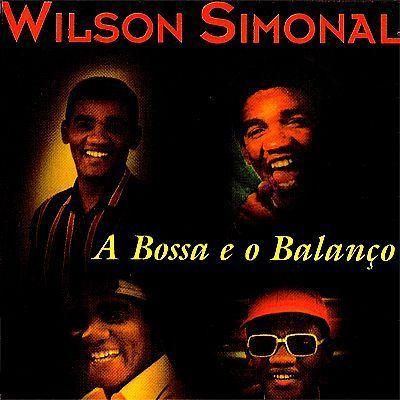 Portada del álbum "A Bossa e o Balanço", de Wilson Simonal