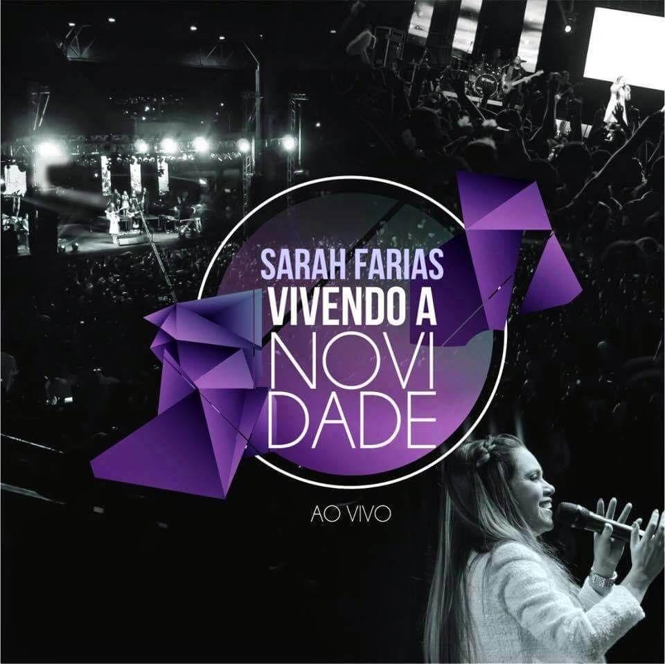 Portada de Álbum "Vivendo a Novidade (Ao Vivo)", de Sarah Farias