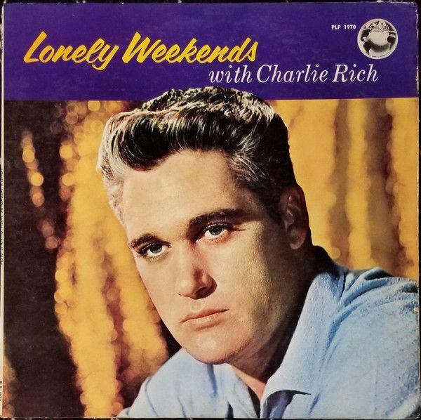 Portada de Álbum "Lonely Weekends", de Charlie Rich
