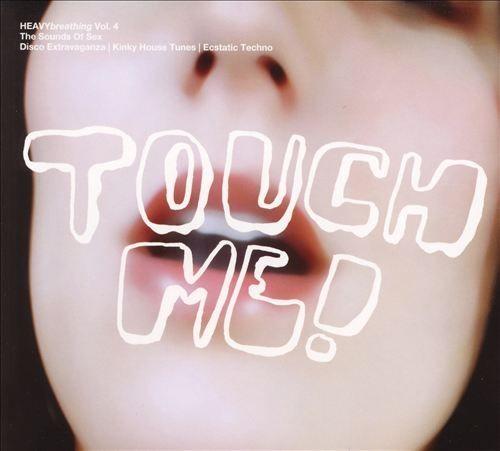 Album cover of "Heavybreathing, Volume 4: Touch Me!" by Gretchen