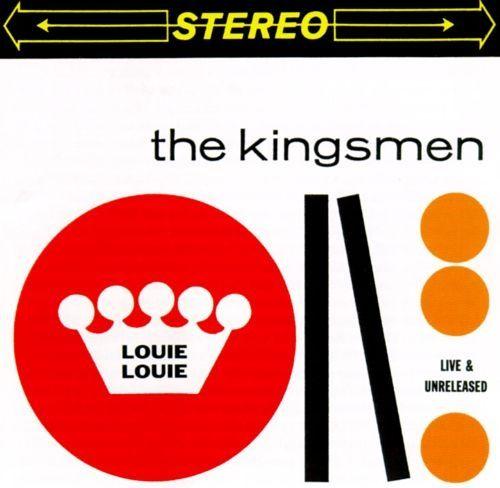 Album cover of "Louie Louie: Live & Unreleased" by The Kingsmen / Thousands of Garage Bands