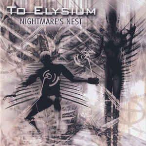 Portada de Álbum "Nightmare's nest", de To Elysium
