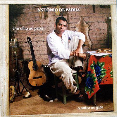 Capa do Álbum "Um Olho no Peixe, o Outro no Gato", de Antonio de Padua