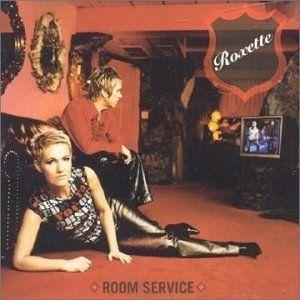 Portada de Álbum "Room Service (Deluxe Version)", de Roxette