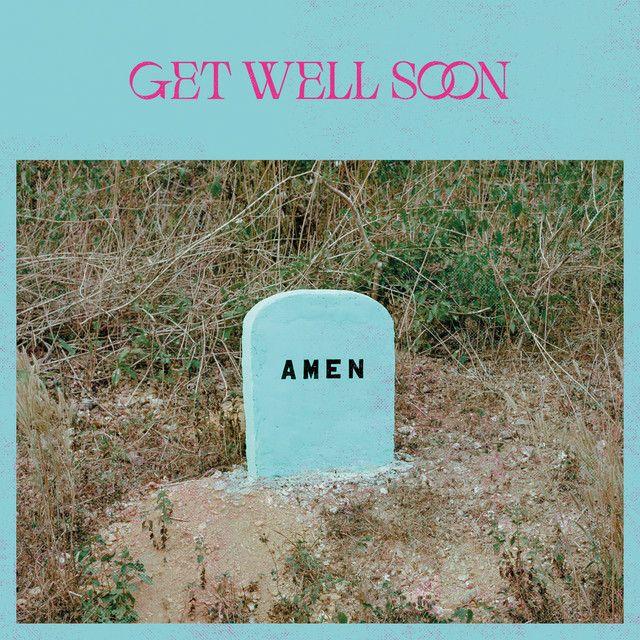 Portada de Álbum "Amen", de Get Well Soon