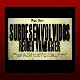 Portada de Álbum "Subdesenvolvidos", de Invasão Pública (Reuber Vambaster)