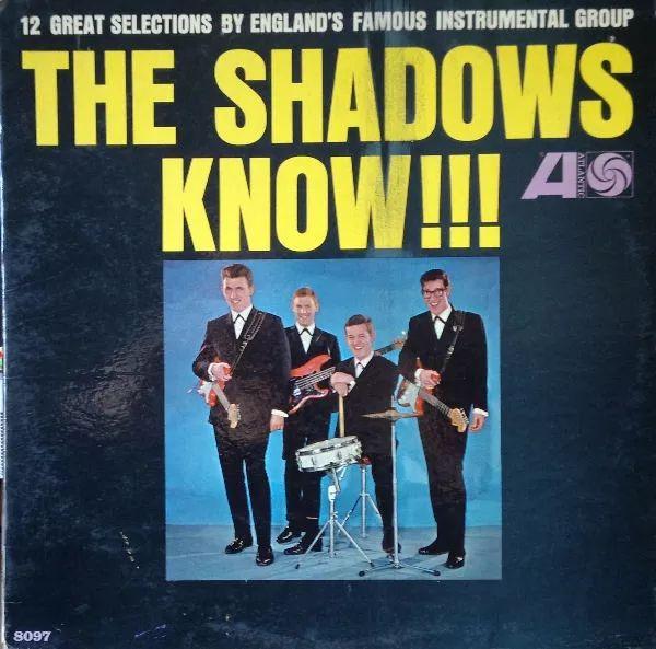 Album cover of "The Shadows Know!!!" by The Shadows