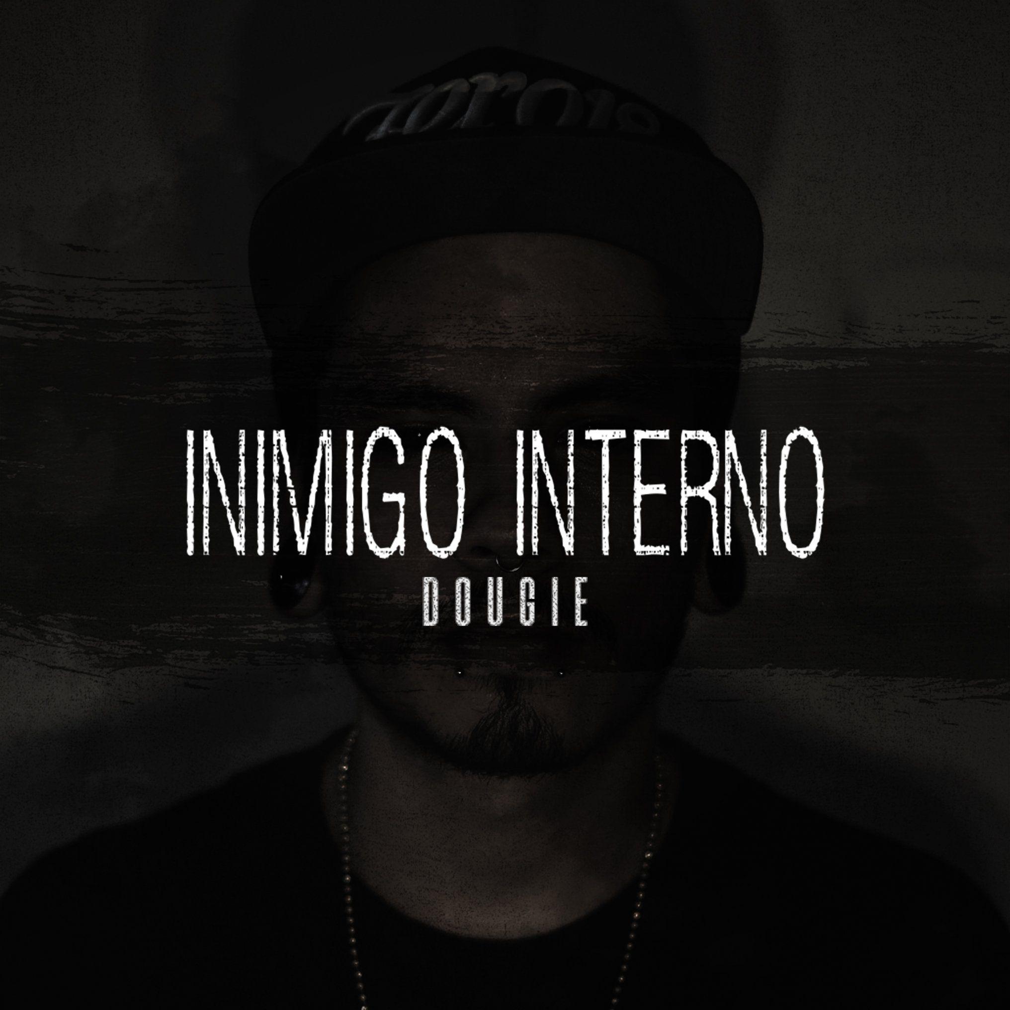 Portada de Álbum "Inimigo Interno", de Dougie