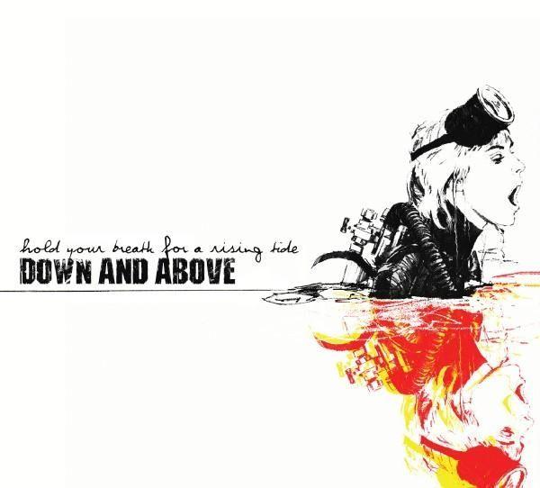 Capa do Álbum "Hold Your Breath For A Rising Tide", de Down And Above
