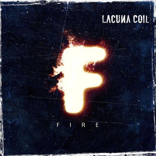 Portada de Sencillo/EP "Fire", de Lacuna Coil