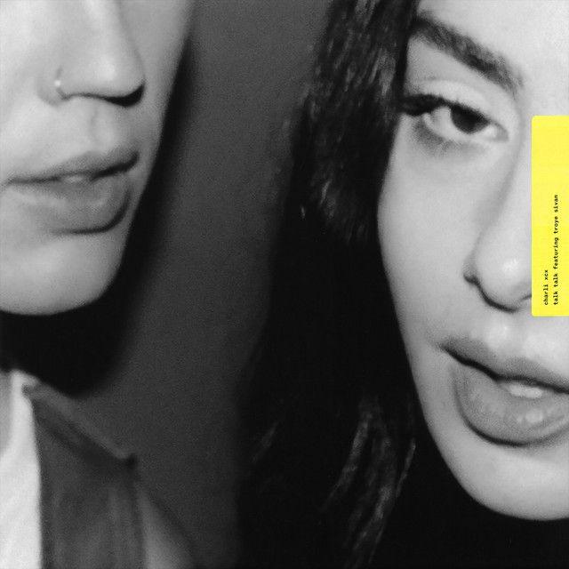 Capa do álbum "Talk talk (feat. Charli xcx)", de Troye Sivan