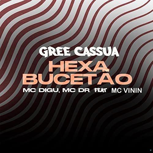 Album cover of "Hexa Bucetão" by MC Digu