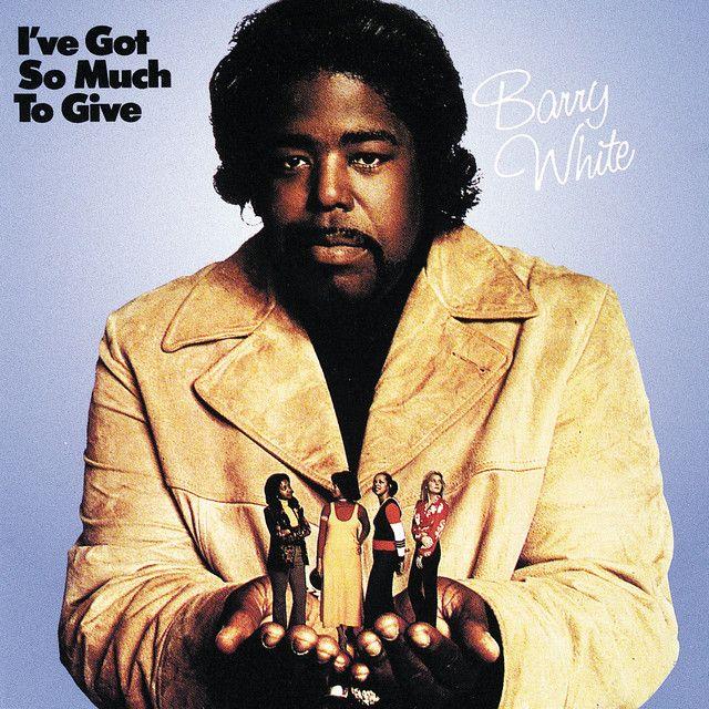 Capa do álbum "I've Got So Much To Give", de Barry White