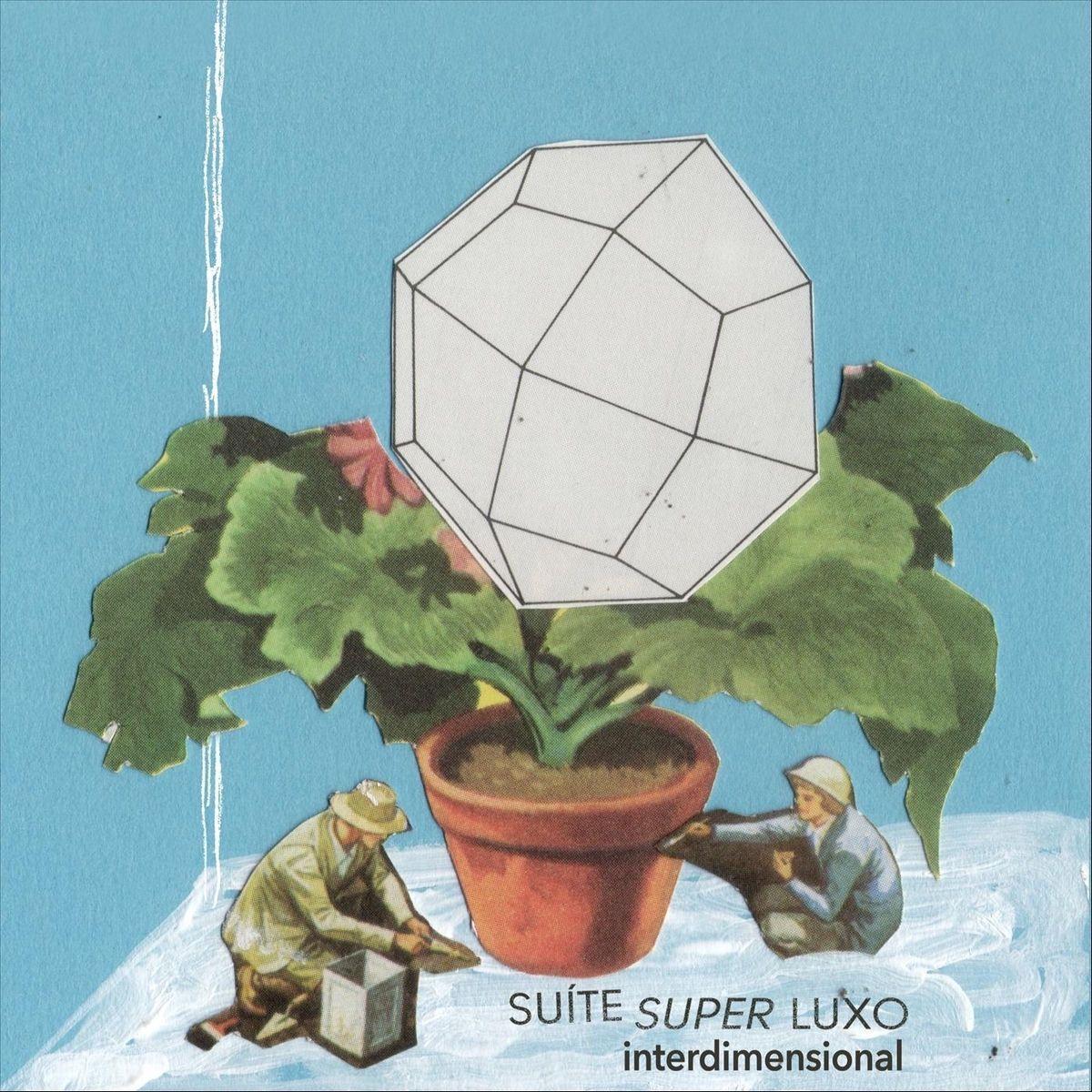 Capa do álbum "Interdimensional", de Suíte Super Luxo