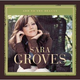 Portada de Álbum "Add To The Beauty", de Sara Groves