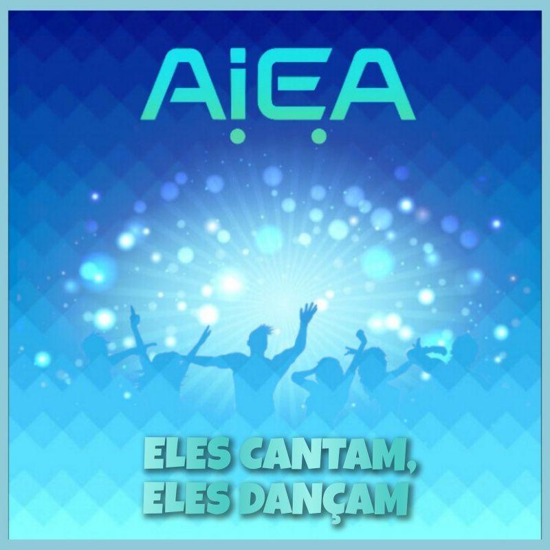 Album cover of "Eles Cantam, Eles Dançam" by A.I.e.A.